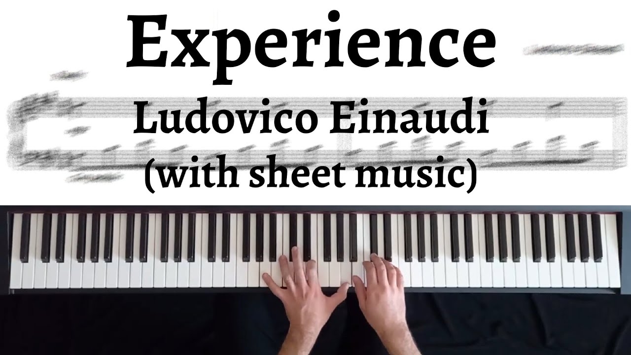 Experience Ludovico Einaudi sheet Music Piano Cover YouTube