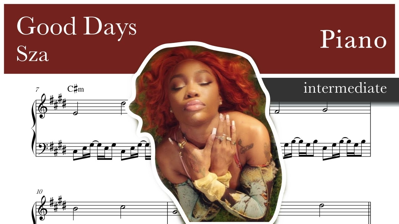 good days piano sheet music good days piano sheet music