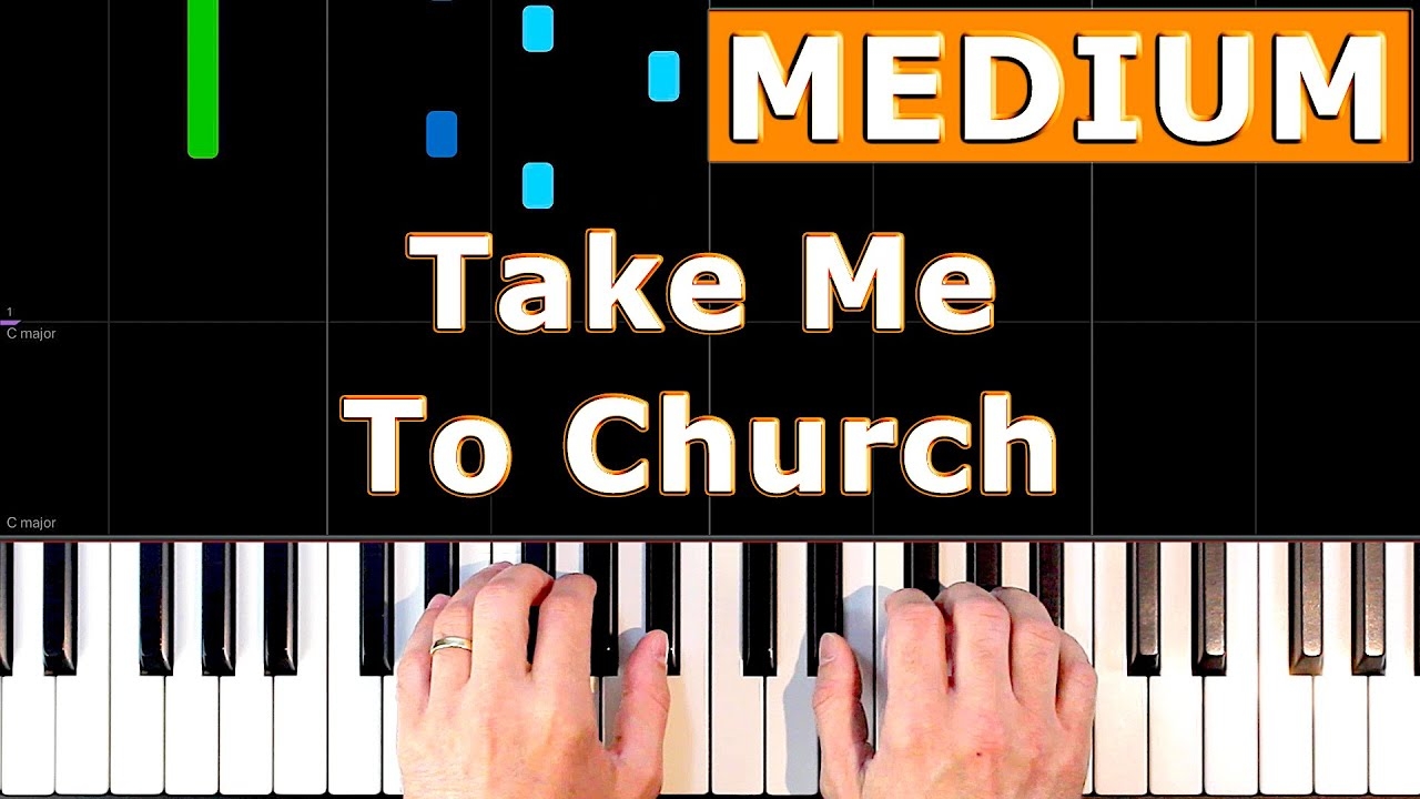 Hozier Take Me To Church MEDIUM Piano Tutorial Sheet Music YouTube Hozier Take Me To Church MEDIUM Piano Tutorial Sheet Music YouTube