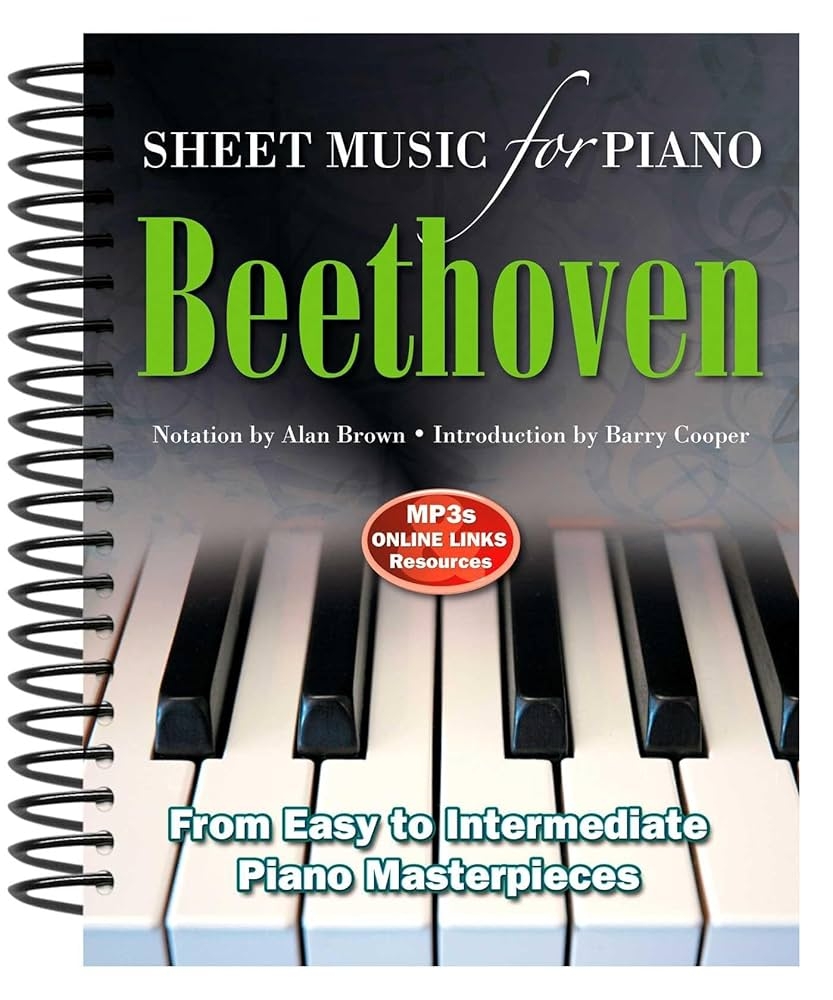 Ludwig Van Beethoven Sheet Music For Piano From Easy To Intermediate Over 25 Masterpieces Cooper Barry Brown Alan 9780857755995 Amazon Books
