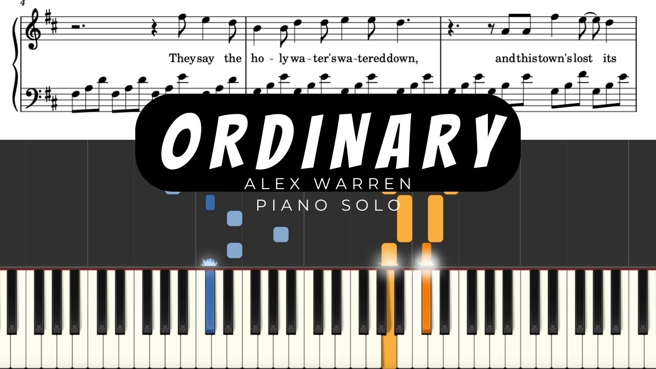 Ordinary By Alex Warren Piano Tutorial And Sheet Music YouTube