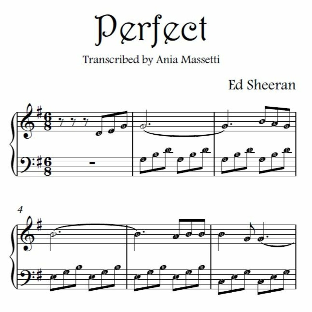 Stream Perfect By Ed Sheeran Cover Arranged By Piano Teacher By Piano Sheet Music Listen Online For Free On SoundCloud Stream Perfect By Ed Sheeran Cover Arranged By Piano Teacher By Piano Sheet Music Listen Online For Free On SoundCloud
