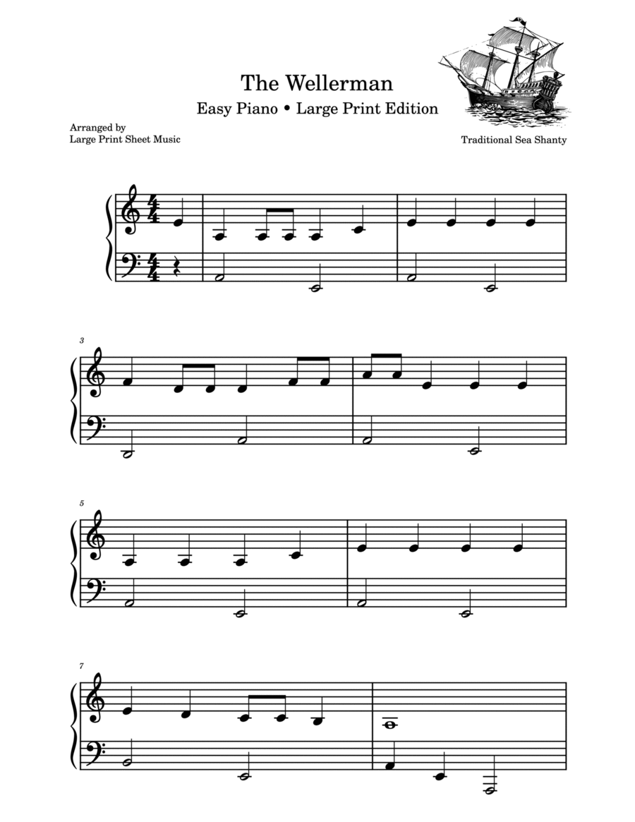 The Wellerman Easy Piano Large Print By Traditional Sea Shanty Easy Piano Piano Solo Digital Sheet Music Sheet Music Plus